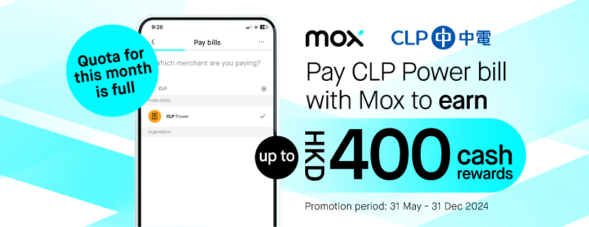 Pay bill with Mox to earn up to HKD 400 cash rewards